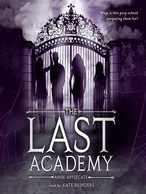 Title details for The Last Academy by Anne Applegate - Available